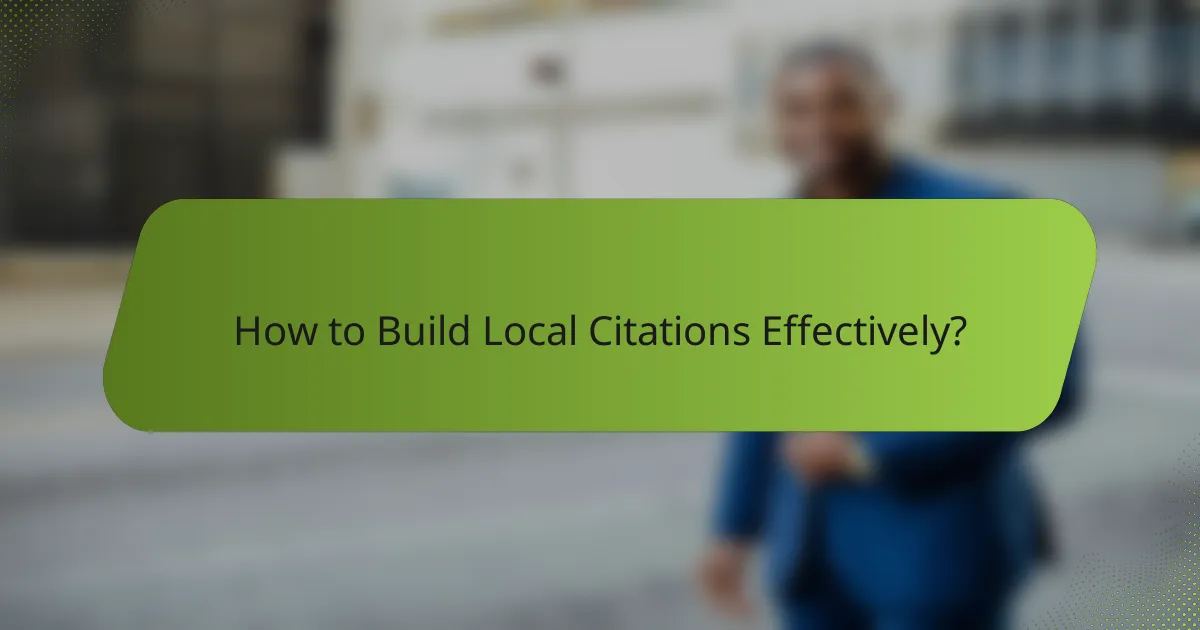 How to Build Local Citations Effectively?